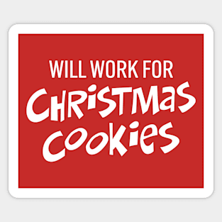 Will Work for Christmas Cookies Sticker
